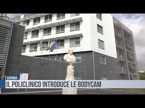 Catania: il policlinico introduce le bodycam