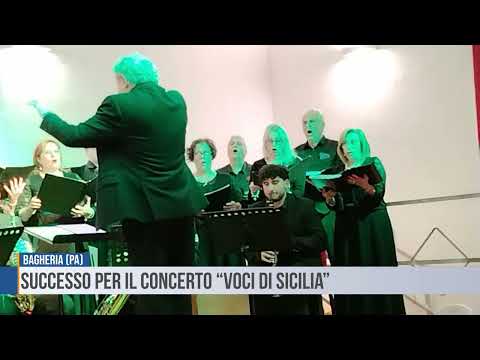 Bagheria(Pa)Successo per il concerto “Voci di Sicilia”