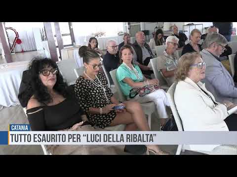 Catania: tutto esaurito per “luci della ribalta”